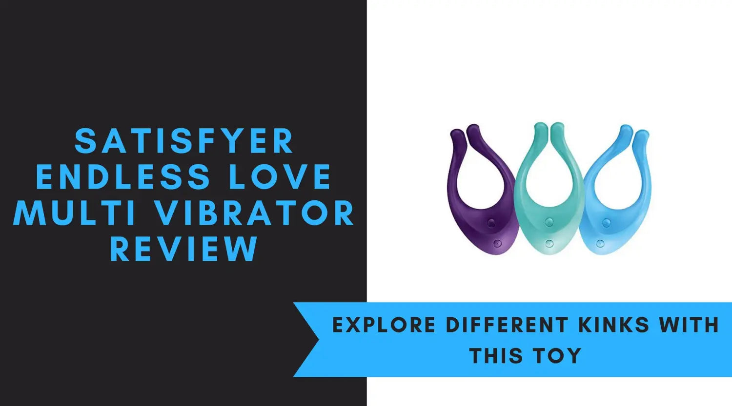 SEXPERT SATISFYER VIBRATOR REVIEW - ENDLESS LOVE COUPLES SEX TOYS