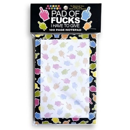 Pad Of Fucks I Have To Give! Notepad
